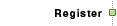 register